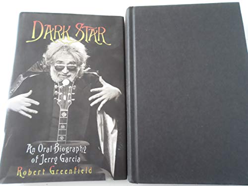 Beispielbild fr Dark Star : An Oral Biography of Jerry Garcia zum Verkauf von Better World Books