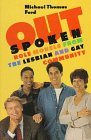 Beispielbild fr Outspoken: Role Models from the Lesbian and Gay Community zum Verkauf von ThriftBooks-Dallas