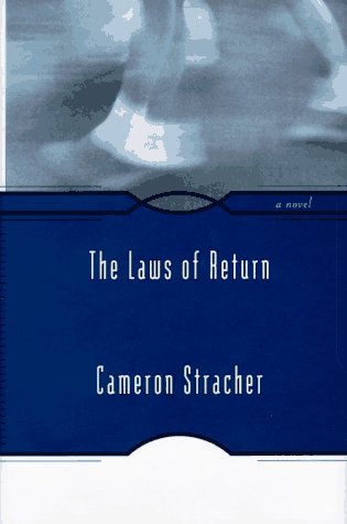 9780688149024: The Laws of Return: A Novel