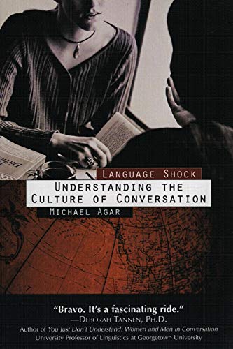 9780688149499: Language Shock: Understanding the Culture of Conversation