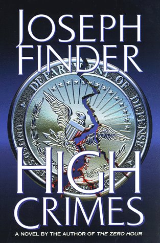 Stock image for High Crimes for sale by Gulf Coast Books