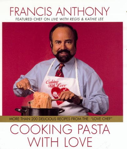 Stock image for Cooking Pasta with Love for sale by Better World Books