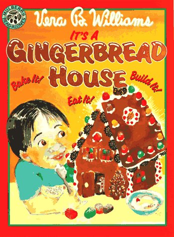 It's a Gingerbread House! (Mulberry Read-Alones) (9780688149802) by Williams, Vera B