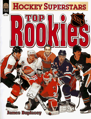 Hockey Superstars Top Rookies (9780688150235) by Duplacey, James