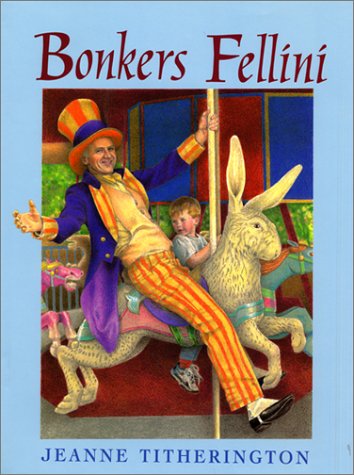 Stock image for Bonkers Fellini for sale by HPB-Diamond