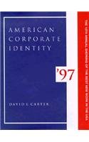 Stock image for American Corporate Identity 1997 for sale by HALCYON BOOKS