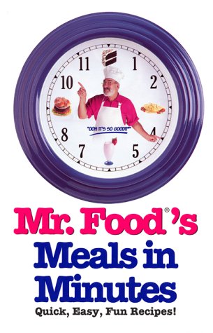 9780688150884: Mr. Food's Meals in Minutes
