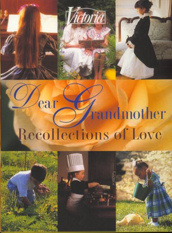 Imagen de archivo de Victoria Dear Grandmother: Recollections of Love a la venta por Green Street Books