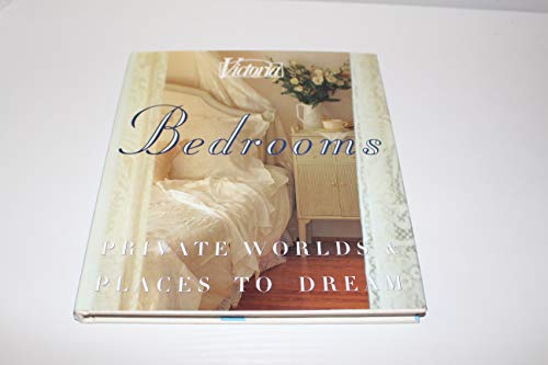 Stock image for Bedrooms: Private Worlds & Places to Dream for sale by ThriftBooks-Dallas