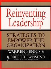 Imagen de archivo de Reinventing Leadership: Strategies to Empower the Organization a la venta por Wonder Book