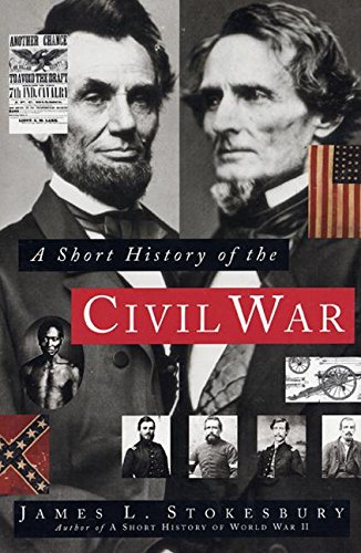 Imagen de archivo de A Short History of the Civil War a la venta por Wonder Book