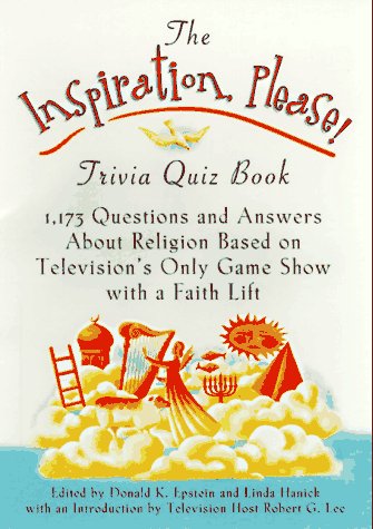 Imagen de archivo de The Inspiration, Please! Trivia Quiz Book a la venta por Eatons Books and Crafts