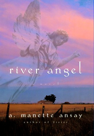 Beispielbild fr River Angel : A Novel zum Verkauf von Better World Books