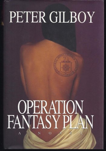 9780688152468: Operation Fantasy Plan: A Novel