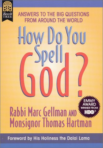 Imagen de archivo de How Do You Spell God? a la venta por Front Cover Books