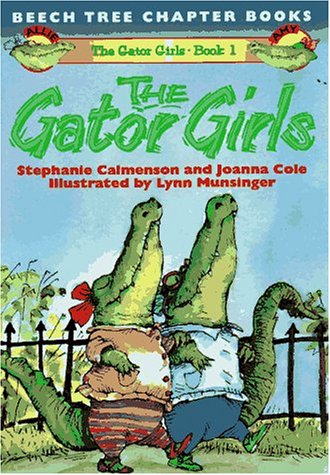 Beispielbild fr The Gator girls Book One zum Verkauf von Direct Link Marketing