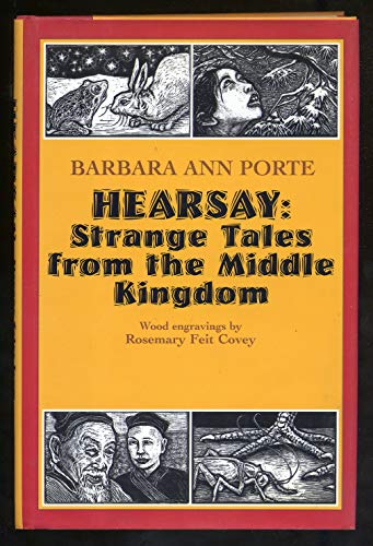 Imagen de archivo de Hearsay: Strange Tales from the Middle Kingdom a la venta por HPB-Ruby