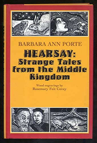 Stock image for Hearsay : Tales from the Middle Kingdom for sale by Better World Books