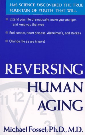 Stock image for Reversing Human Aging for sale by Wonder Book