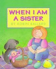 Stock image for When I Am a Sister for sale by Better World Books