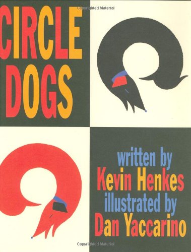 Circle Dogs (9780688154479) by Henkes, Kevin