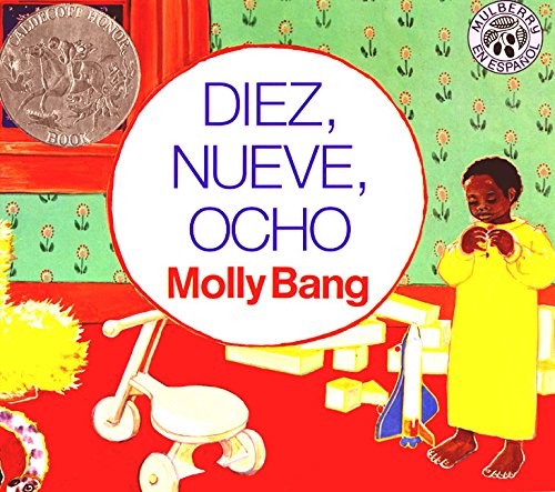 Beispielbild fr Diez, Nueve, Ocho: Ten, Nine, Eight (Spanish edition) (Mulberry en Espanol) zum Verkauf von SecondSale