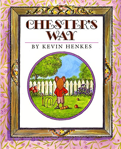 9780688154721: Chester's Way