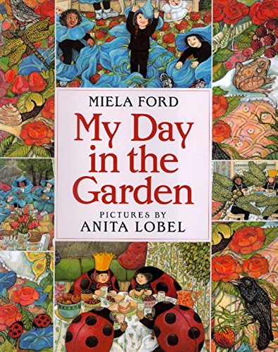 Beispielbild fr My Day in the Garden zum Verkauf von Red Owl Books
