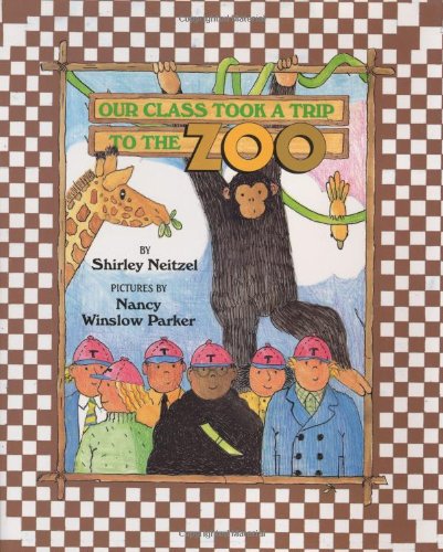 Imagen de archivo de Our Class Took a Trip to the Zoo a la venta por Better World Books