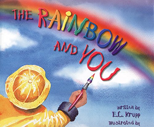 9780688156015: The Rainbow and You