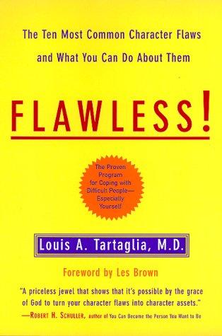 Stock image for Flawless: The Ten Most Common Character Flaws And What To Do About Them for sale by ZBK Books