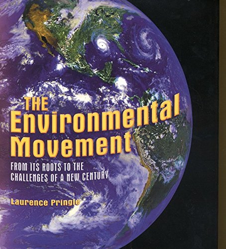 Environmental Movement, The (9780688156268) by Pringle, Laurence