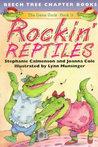 Imagen de archivo de Rockin' Reptiles (Gator Girls) a la venta por SecondSale