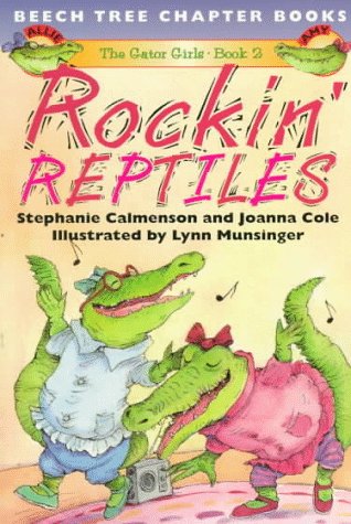 9780688156336: Rockin' Reptiles (Gator Girls)