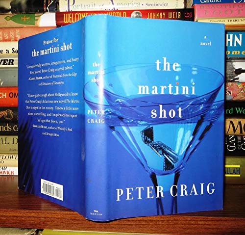 Stock image for The Martini Shot: A Novel for sale by Orion Tech