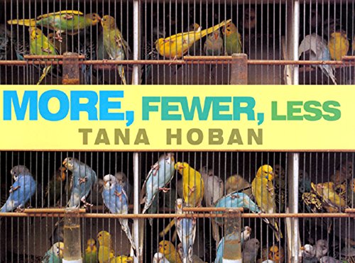 Imagen de archivo de More, Fewer, Less a la venta por Better World Books: West