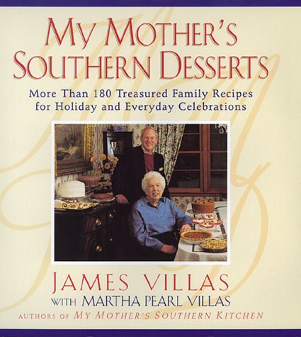 Beispielbild fr My Mother's Southern Desserts zum Verkauf von Better World Books: West