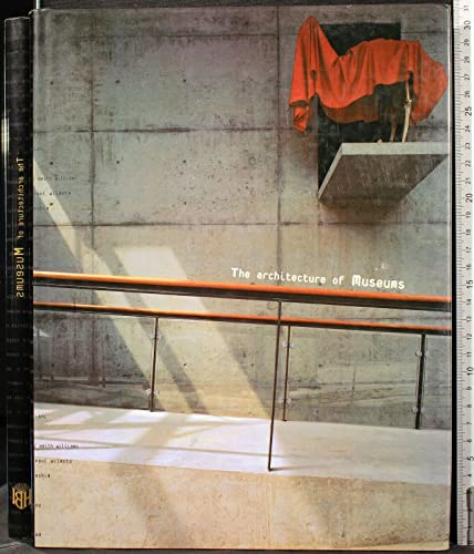 Imagen de archivo de Architecture of Museums a la venta por Wonder Book