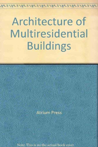 9780688157241: Architecture of Multiresidential Buildings