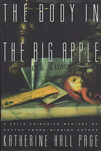 Beispielbild fr The Body in the Big Apple (Faith Fairchild Mysteries) zum Verkauf von SecondSale