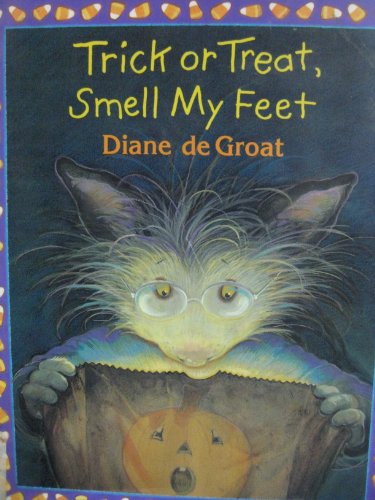 Beispielbild fr Trick or Treat, Smell My Feet zum Verkauf von Better World Books