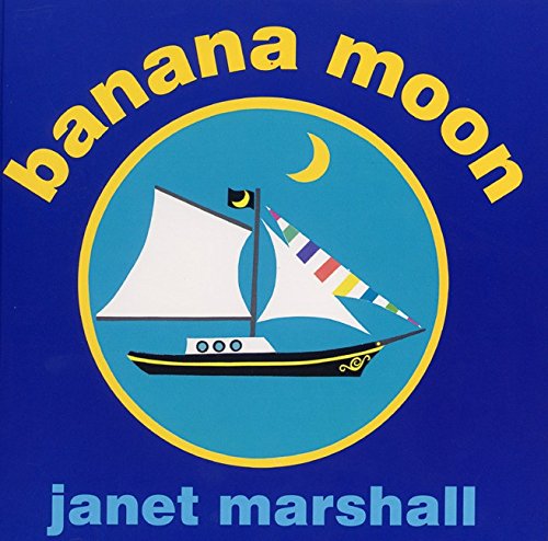 Stock image for Banana Moon for sale by Better World Books