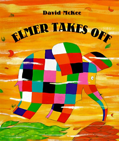 Stock image for Elmer Takes Off for sale by Better World Books: West