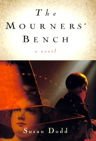 9780688157999: The Mourners' Bench: A Novel