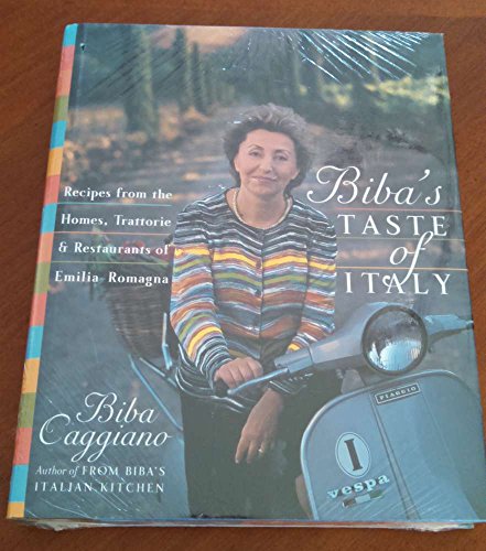 Imagen de archivo de Biba's Taste of Italy : Recipes from the Homes, Trattorie and Restaurants of Emilia-Romagna a la venta por Better World Books