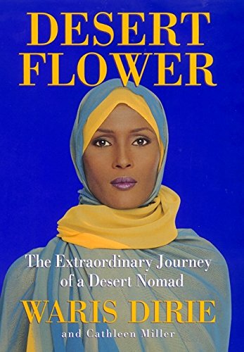 9780688158231: Desert Flower: The Extraordinary Journey of a Desert Nomad