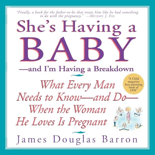 Beispielbild fr She's Having a Baby - and I'm Having a Breakdown zum Verkauf von Your Online Bookstore