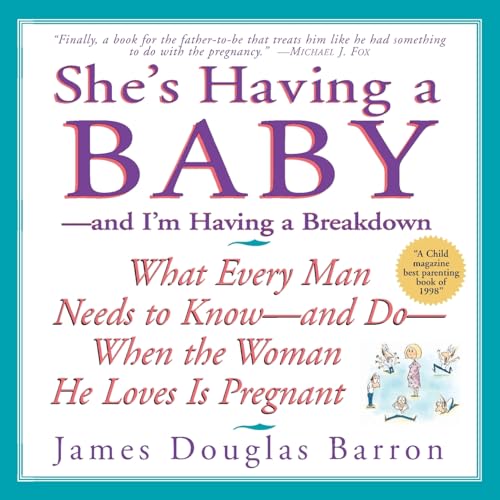 Stock image for She's Having a Baby - and I'm Having a Breakdown for sale by Orion Tech