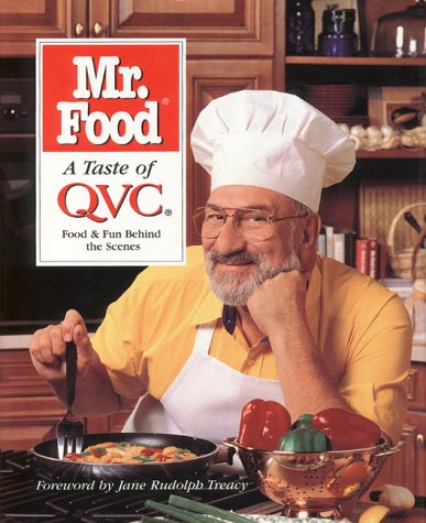 9780688158972: Mr. Food a Taste of Qvc: Food and Fun Behind the Scenes