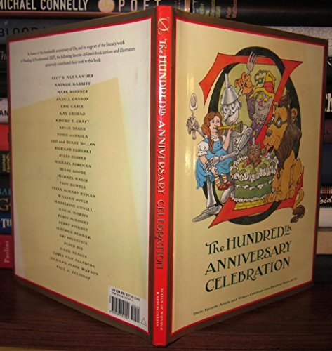 9780688159153: Oz: The Hundredth Anniversary Celebration (Books of Wonder)